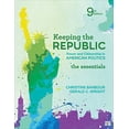 thumbnail image 1 of Pre-Owned Keeping the Republic: Power and Citizenship in American Politics, the Essentials (Paperback) by Christine Barbour, Gerald C Wright, 1 of 1