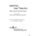 thumbnail image 1 of Pre-Owned Keeping the Tablets: Modern American Conservative Thought (Hardcover) 0060551283 9780060551285, 1 of 1