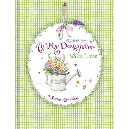 Pre-Owned Keepsake Journal - To My Daughter with Love (Hardcover) 1450863019 9781450863018