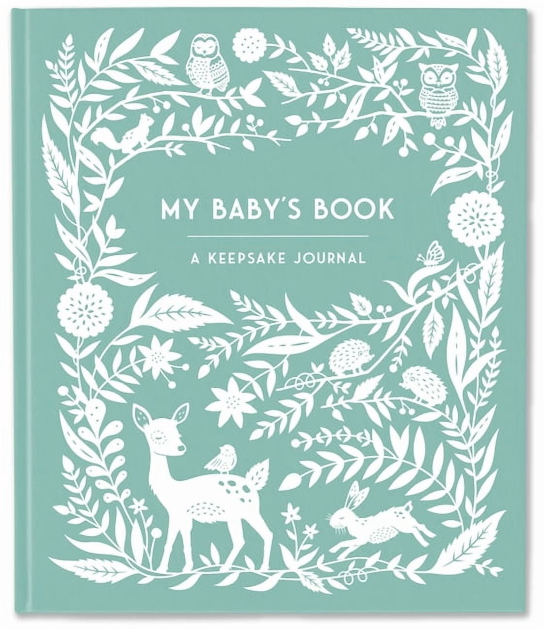Keepsake Legacy Journals My Baby's Book: A Keepsake Journal for New Moms and Dads to Preserve Memories, Moments & Milestones, (Hardcover)