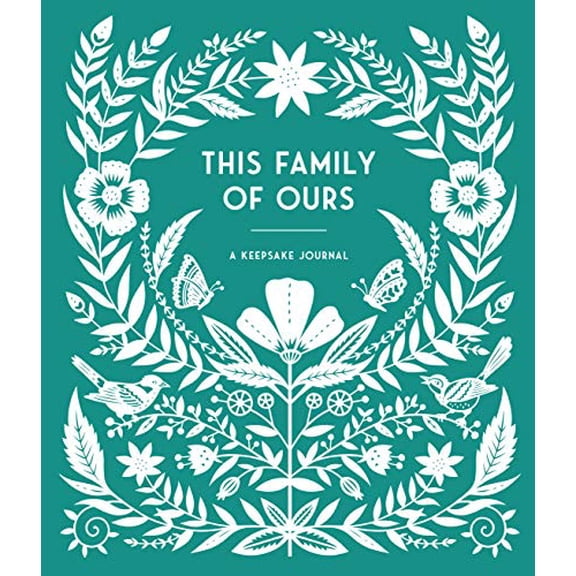 Pre-Owned This Family of Ours: A Keepsake Journal for Parents, Grandparents, and Families to Preserve Memories, Moments & Milestones (Keepsake Legacy Journals) (Misc.) 1632173794 9781632173799