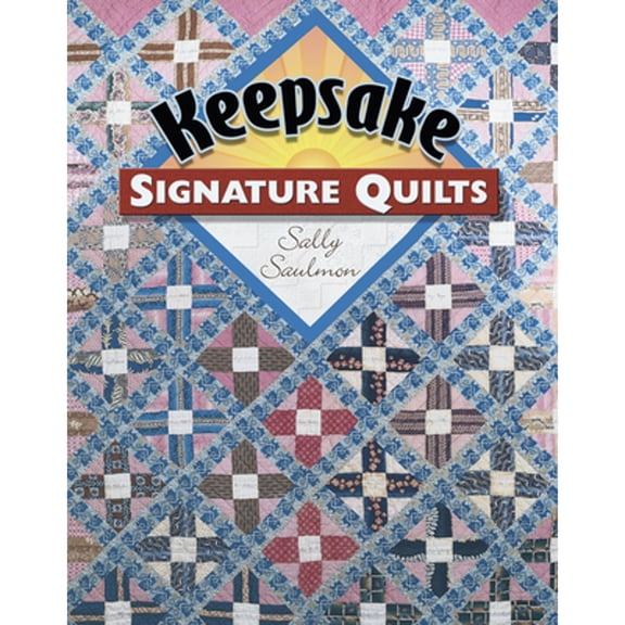 Pre-Owned Keepsake Signature Quilts (Paperback) 1574328166 9781574328165