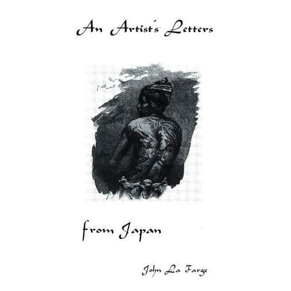 Kegan Paul Japan Library Artists Letters From Japan, (Hardcover)