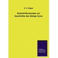 thumbnail image 1 of Keilschrifturkunden Zur Geschichte Des Konigs Cyrus, 1 of 1