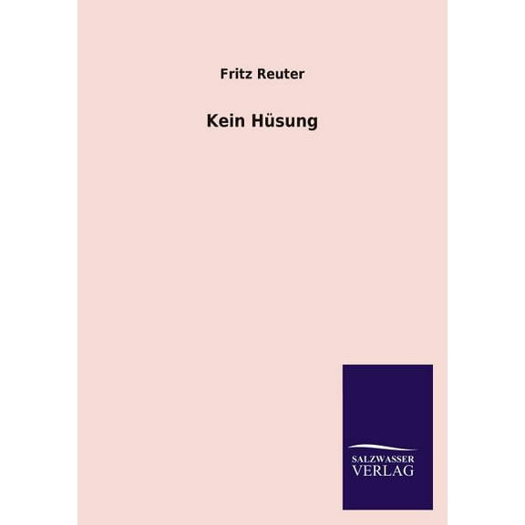 Kein Husung (Paperback)