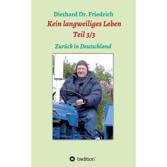 Kein langweiliges Leben Teil 3/3 (Paperback)
