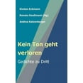 thumbnail image 1 of Kein Ton Geht Verloren (Paperback), 1 of 1