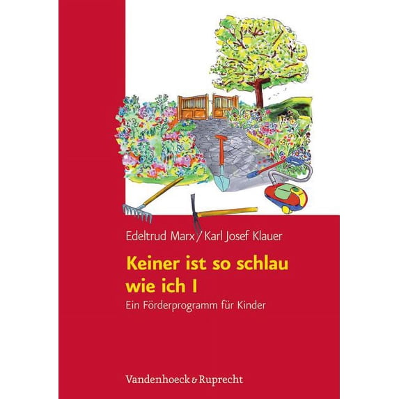 Keiner Ist So Schlau Wie Ich I / None Is As Smart As I : Ein Forderprogramm Fur Kinder Ab Vier Jahren / A Demand Program for Children