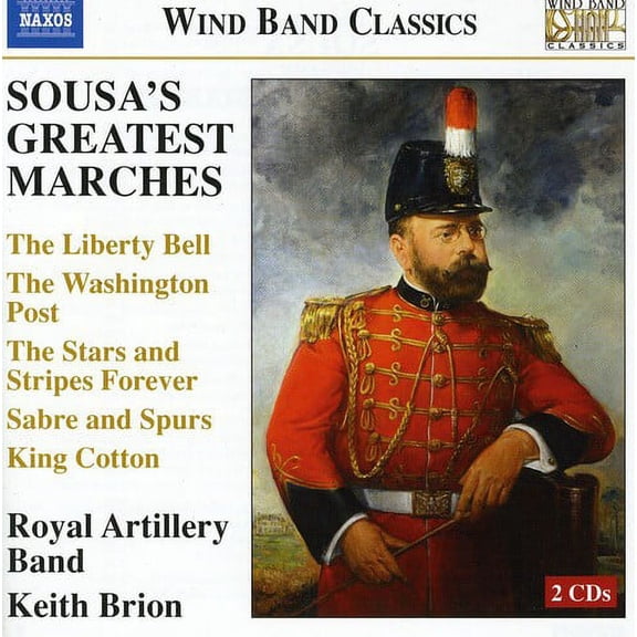Keith Brion - Sousa's Greatest Marches: Liberty Bell - Music & Performance - CD