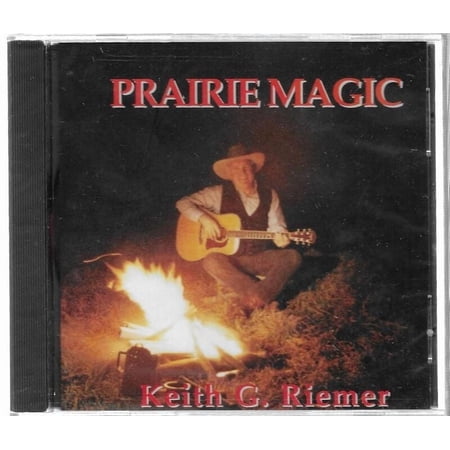 Keith G. Riemer ?- Prairie Magic - Audio CD