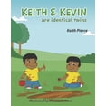thumbnail image 1 of Keith & Kevin Keith & Kevin Are Identical Twins, Book 1, (Paperback), 1 of 1
