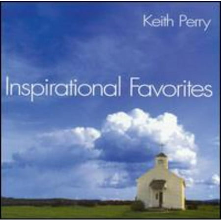 Keith Perry - Inspirational Favorites - Music & Performance - CD