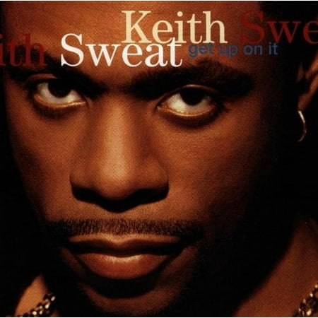 Keith Sweat - Get Up on It - Music & Performance - CD