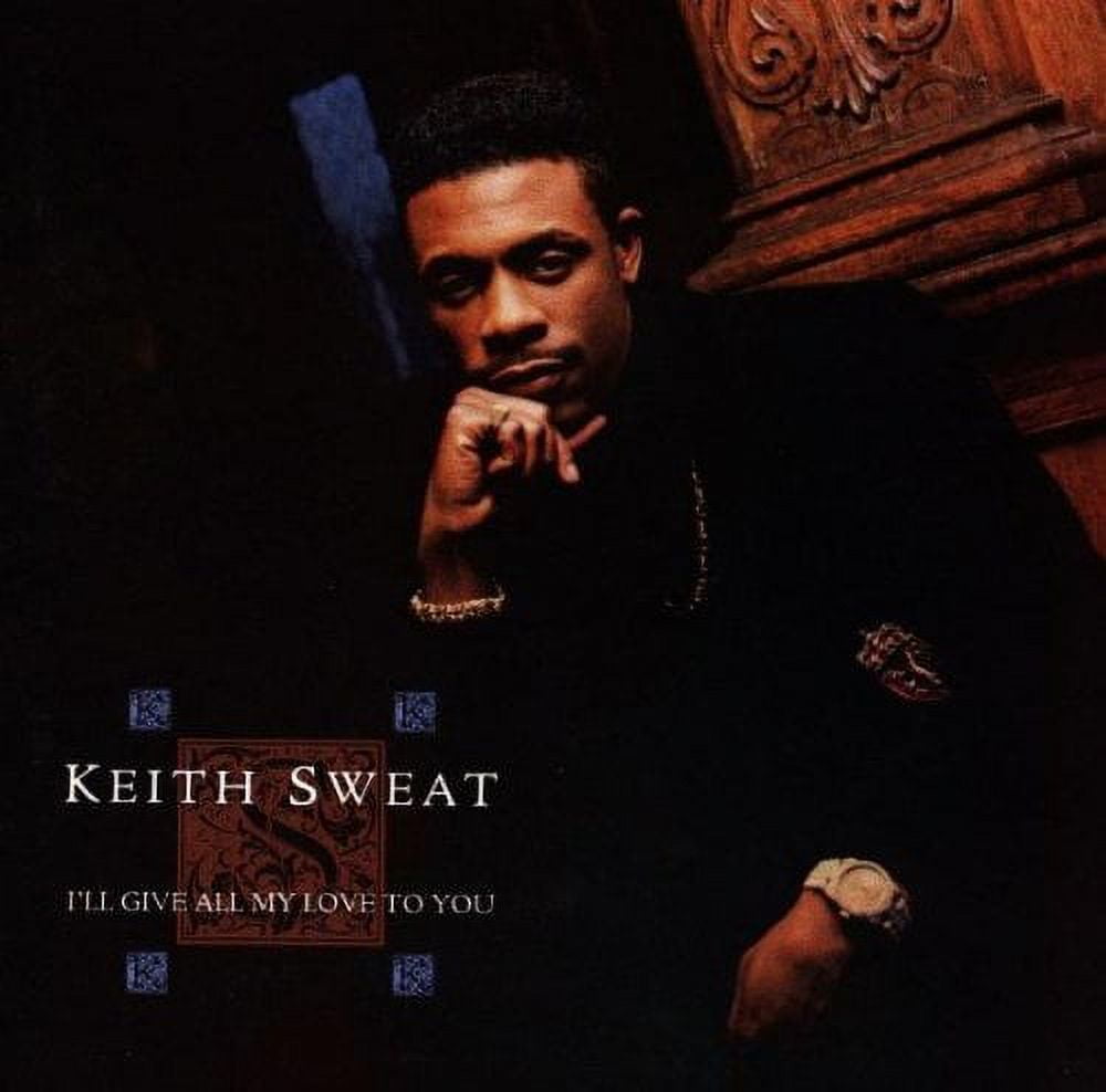 ELEKTRA / WEA Keith Sweat - I'll Give All My Love to You - Music & Performance - CD