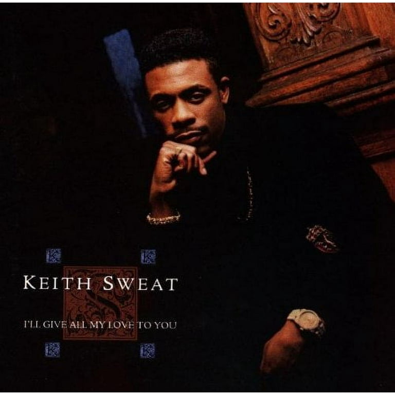 Keith Sweat - I'll Give All My Love to You - Music