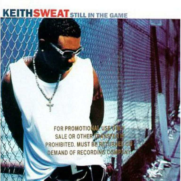 Keith Sweat: Still In The Game: CD Keith Sweat: Still In The Game: CD