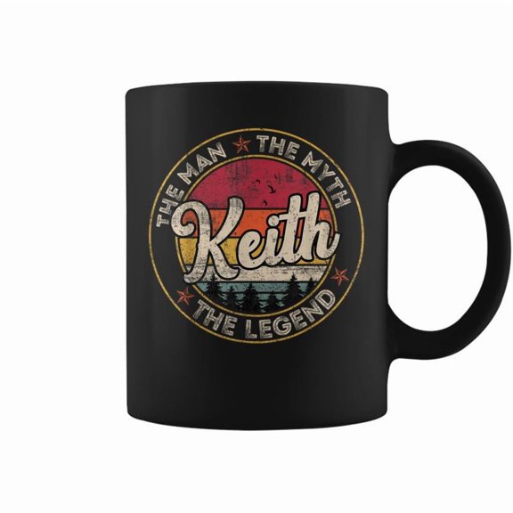 Keith The Man The Myth The Legend Personalized Name Coffee Mug