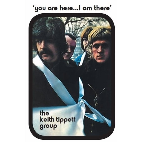 Keith Tippett - You Are Here... I Am There - Music & Performance - Vinyl