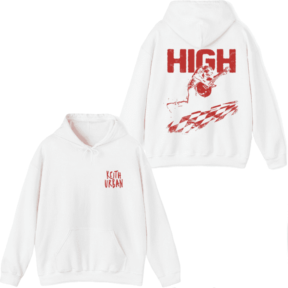 Keith Urban Merch HIGH Hoodie Printed Hoodies Unisex Men Women Long Sleeve Pullover Top