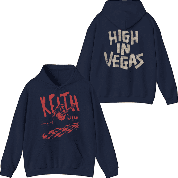 Keith Urban Merch HIGH In Vegas Hoodie Printed Hoodies Men Women Long Sleeve Pullover