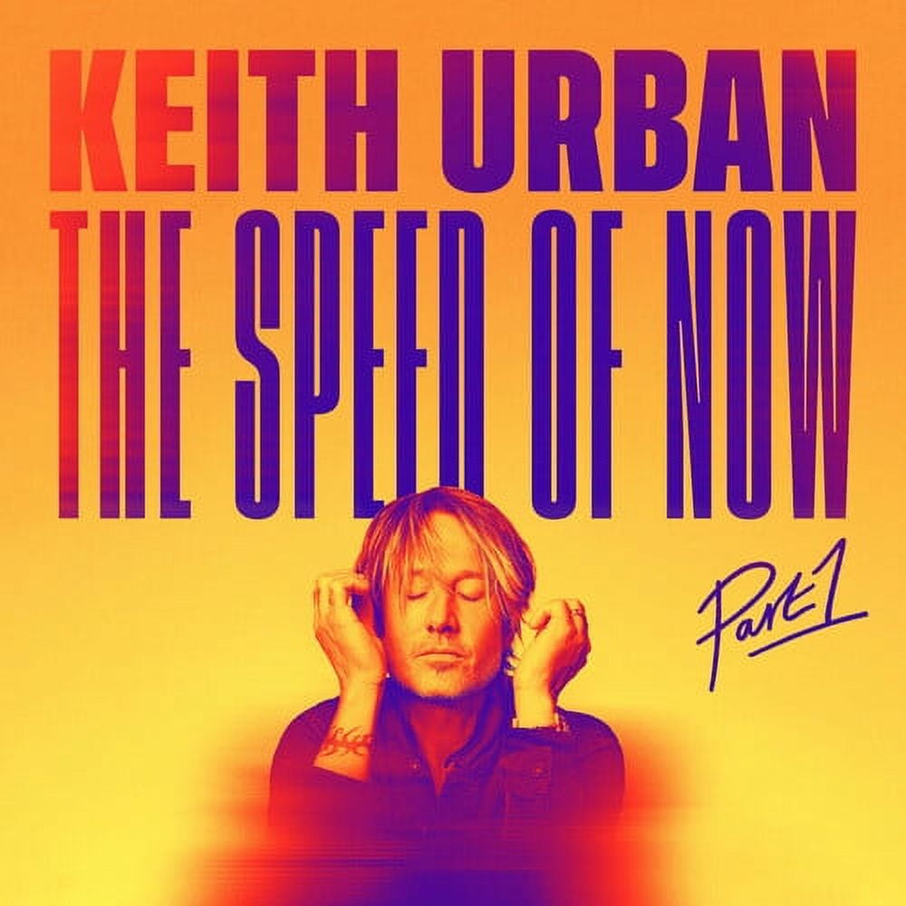 Keith Urban - THE SPEED OF NOW Part 1 - Music & Performance - CD