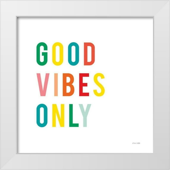 Kelle, Ann 15x15 White Modern Wood Framed Museum Art Print Titled - Good Vibes Only