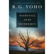 Kellen Malone Nightfall Over Nicodemus, Book 3, Paperback