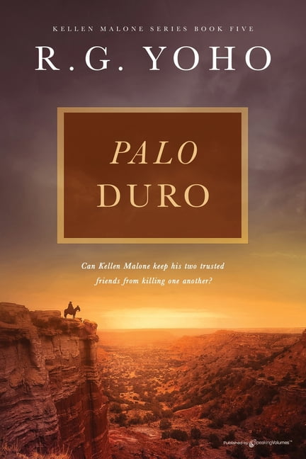 Kellen Malone Palo Duro, Book 5, (Paperback)