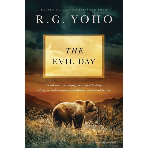 Kellen Malone The Evil Day, Book 4, (Paperback)