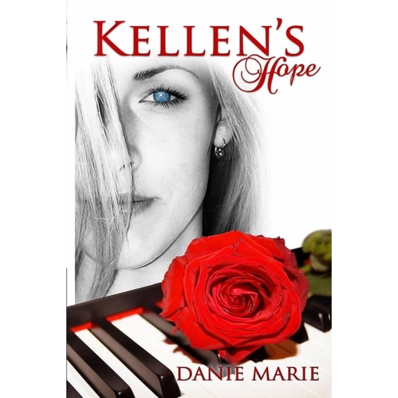 Hope Kellen's Hope: Revised Edition, Book 1, (Paperback)