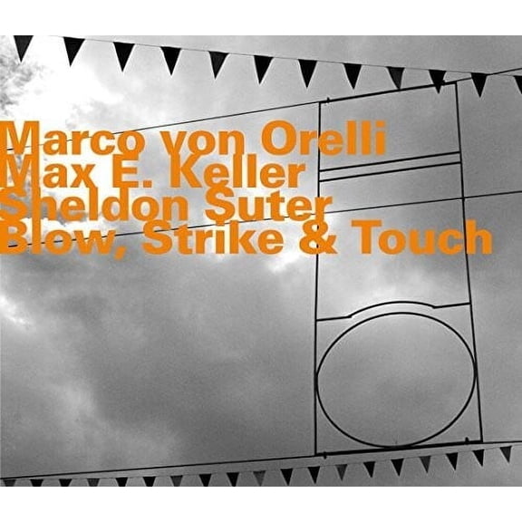 Keller,Max E. / Suter,Sheldon / Blow Strike - Blow Strike & Touch - Music & Performance - CD