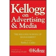 thumbnail image 1 of Kellogg on Advertising and Media: The Kellogg School of Management, (Hardcover), 1 of 1