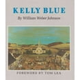 thumbnail image 1 of Pre-Owned Kelly Blue (Hardcover) 0890960739 9780890960738, 1 of 1