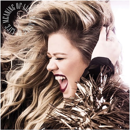 Kelly Clarkson - Meaning Of Life - Music & Performance - Vinyl