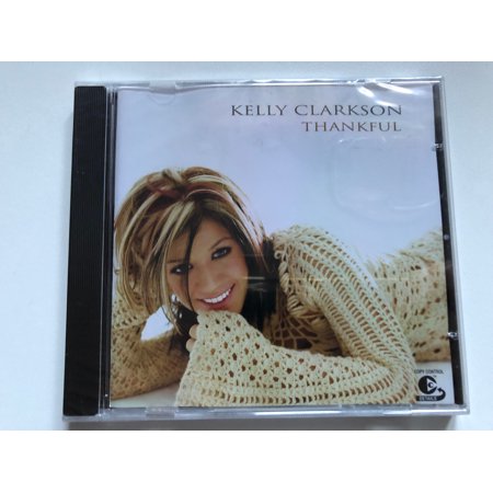 Kelly Clarkson – Thankful / RCA Audio CD 2003 / 82876 53506 2