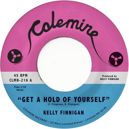 Kelly Finnigan - Get a Hold of Yourself / It Hurst Me So Much - Music & Performance - Vinyl [7-Inch]