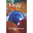 thumbnail image 1 of Kelly (Paperback), 1 of 1
