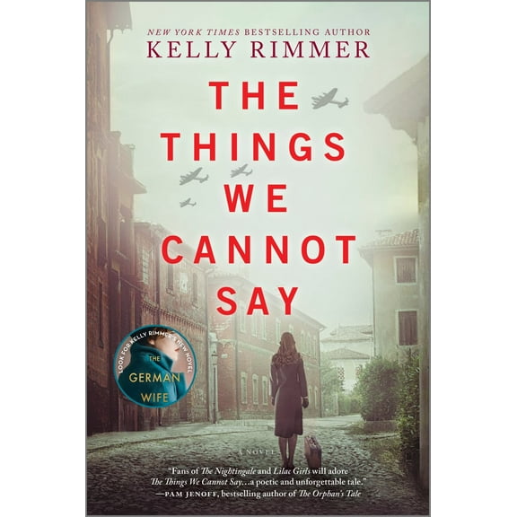 The Things We Cannot Say: A WWII Historical Fiction Novel (Paperback)