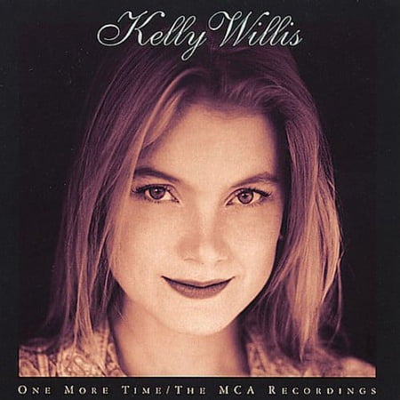 Kelly Willis - One More Time: The MCA Recordings - Music & Performance - CD