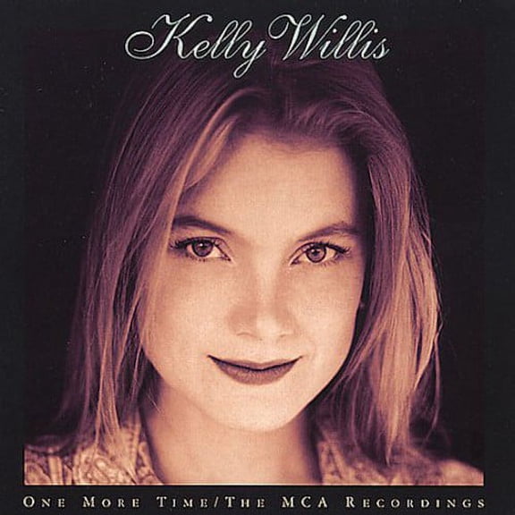 Kelly Willis - One More Time: The MCA Recordings - Music & Performance - CD