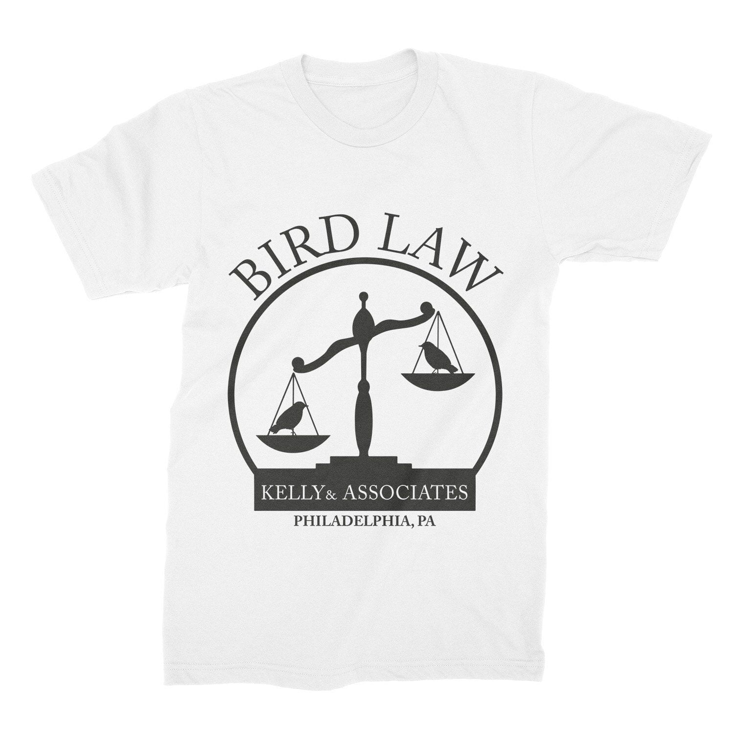 Kelly and Associates Shirt Bird Law TShirt Charlie Kelly Bird Law Tee