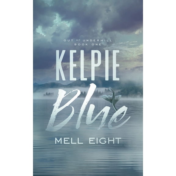 Kelpie Blue, (Paperback)