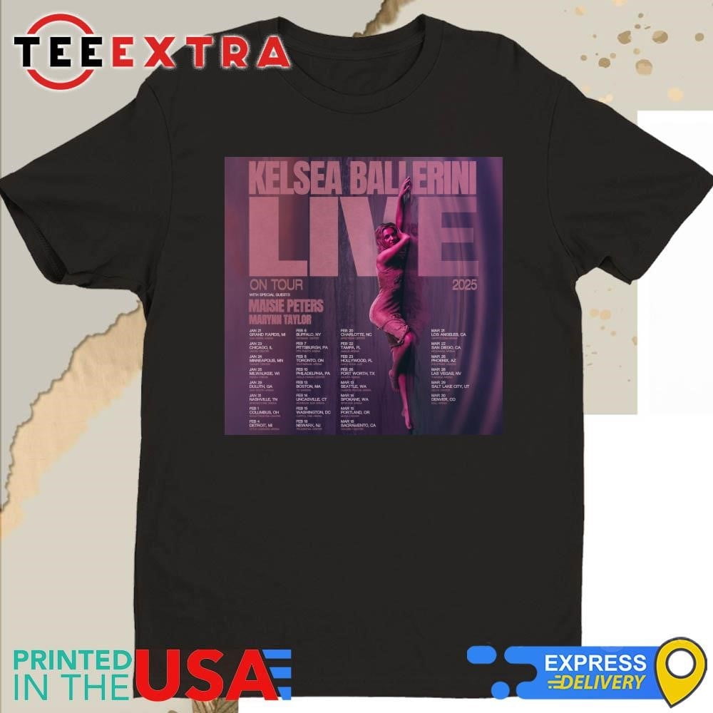 Kelsea Ballerini Live On Tour Dates 2025 Shirt