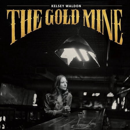 Kelsey Waldon - The Goldmine - Music & Performance - CD