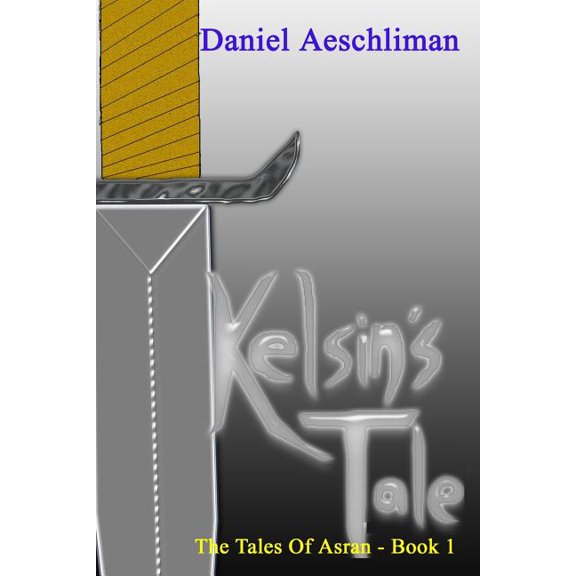 Kelsin's Tale, (Paperback)