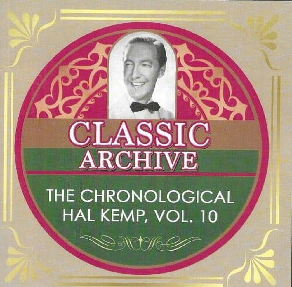 Kemp,Hal / His Orchestra - Chronological Hal Kemp, Vol. 10 1940-41 - Music & Performance - CD