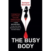 Kemper Donovan The Busy Body A Witty Literary Mystery with a Stunning Twist Paperback
