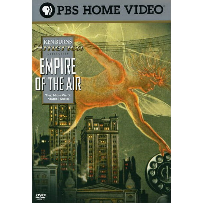 Ken Burns America Collection: Empire of the Air (DVD), PBS