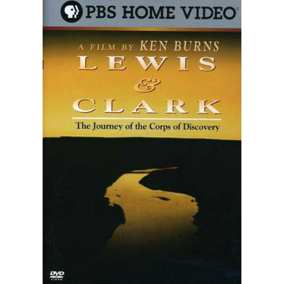Ken Burns: Lewis & Clark - Journey of Corps of Discovery