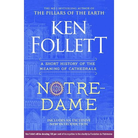 Ken Follett Notre-Dame (Hardcover)